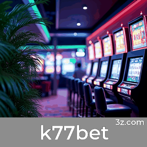 Surpreenda-se com os Bônus e Ofertas Únicas do k77bet