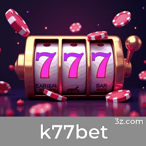 k77bet: Jogos de cassino e estratégias eficazes
